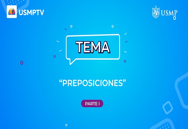 Capítulo N° 12 - Preposiciones / Clorinda Matto de Turner - Manuel Gonzáles Prada / Operadores y organizadores textuales